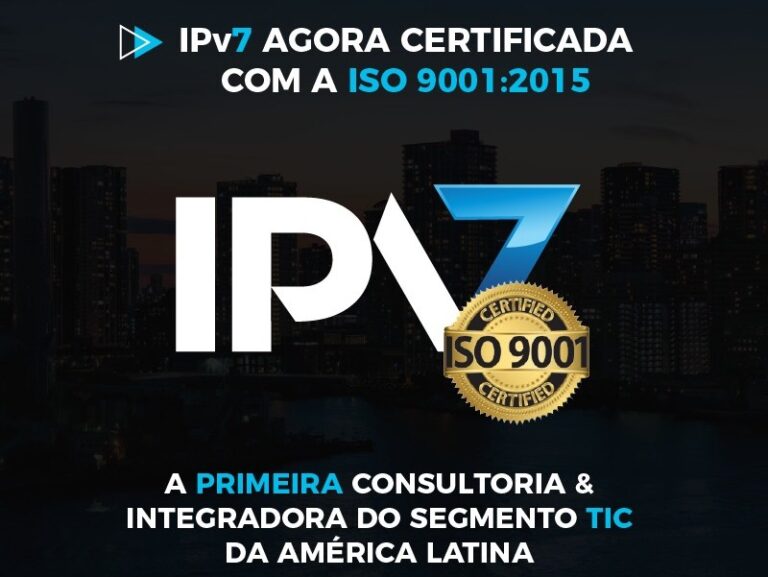 IPv7 agora com certificação ISO 9001