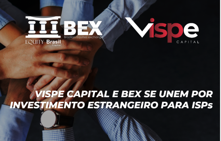 Vispe Capital e BEX se unem por investimento estrangeiro para ISPs